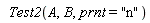 Test2(A, B, prnt = "n")