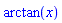 arctan(x)