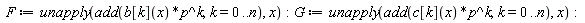 F := unapply(add(b[k](x)*p^k, k = 0 .. n), x):
