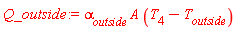 Q_outside := alpha[outside]*A*(T[4]-T[outside])