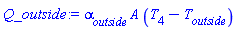 Q_outside := alpha[outside]*A*(T[4]-T[outside])