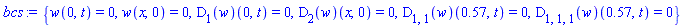 {w(0, t) = 0, w(x, 0) = 0, (D[1](w))(0, t) = 0, (D[2](w))(x, 0) = 0, (D[1, 1](w))(.57, t) = 0, (D[1, 1, 1](w))(.57, t) = 0}