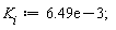 K[i] := 0.649e-2