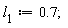 l[1] := .7