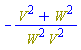 -(Physics:-`^`(V, 2)+Physics:-`^`(W, 2))/(Physics:-`^`(W, 2)*Physics:-`^`(V, 2))