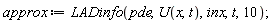approx := LADinfo(pde, U(x, t), inx, t, 10)