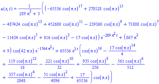 u(x, t) = ((-65536*cos(Pi*x)^17+278528*cos(Pi*x)^15-487424*cos(Pi*x)^13+452608*cos(Pi*x)^11-239360*cos(Pi*x)^9+71808*cos(Pi*x)^7-11424*cos(Pi*x)^5+816*cos(Pi*x)^3-17*cos(Pi*x))*exp(-289*Pi^2*t)+(867*Pi^2+9)*cos(42*Pi*x)*exp(-1764*Pi^2*t)+65536*exp(3*t)*(cos(Pi*x)^16-(17/4)*cos(Pi*x)^14+(119/16)*cos(Pi*x)^12-(221/32)*cos(Pi*x)^10+(935/256)*cos(Pi*x)^8-(561/512)*cos(Pi*x)^6+(357/2048)*cos(Pi*x)^4-(51/4096)*cos(Pi*x)^2+17/65536)*cos(Pi*x))/(289*Pi^2+3)