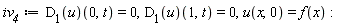 iv__4 := (D[1](u))(0, t) = 0, (D[1](u))(1, t) = 0, u(x, 0) = f(x)