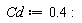 Cd := .4