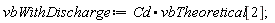 vbWithDischarge := Cd.vbTheoretical[2]