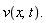 "v(x,t)."