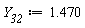 Y__32 := 1.470