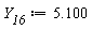 Y__16 := 5.100