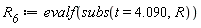 R__6 := evalf(subs(t = 4.090, R))