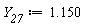 Y__27 := 1.150