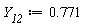 Y__12 := .771