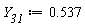 Y__31 := .537
