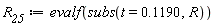 R__25 := evalf(subs(t = .1190, R))