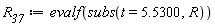 R__37 := evalf(subs(t = 5.5300, R))