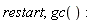 restart; gc()