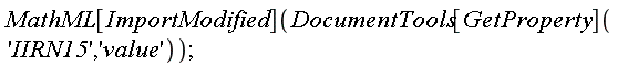 MathML[ImportModified](DocumentTools[GetProperty]('IIRN15', 'value'));
