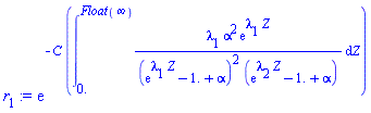 exp(-C*(int(lambda[1]*alpha^2*exp(lambda[1]*Z)/((exp(lambda[1]*Z)-1.+alpha)^2*(exp(lambda[2]*Z)-1.+alpha)), Z = 0. .. Float(infinity))))