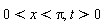 0 < x and x < Pi, t > 0