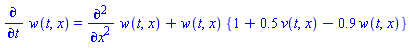 diff(w(t, x), t) = diff(diff(w(t, x), x), x)+w(t, x)*{1+.5*v(t, x)-.9*w(t, x)}