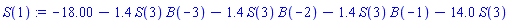 -18.00-1.4*S(3)*B(-3)-1.4*S(3)*B(-2)-1.4*S(3)*B(-1)-14.0*S(3)