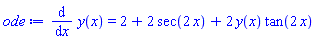 diff(y(x), x) = 2+2*sec(2*x)+2*y(x)*tan(2*x)
