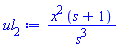 x^2*(s+1)/s^3