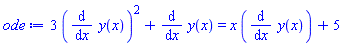 3*(diff(y(x), x))^2+diff(y(x), x) = x*(diff(y(x), x))+5