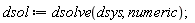 dsol := dsolve(dsys, numeric)