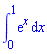 int(exp(x), x = 0 .. 1)