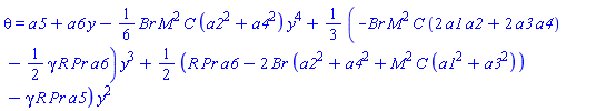 theta = a5+a6*y-(1/6)*Br*M^2*C*(a2^2+a4^2)*y^4+(1/3)*(-Br*M^2*C*(2*a1*a2+2*a3*a4)-(1/2)*gamma*R*Pr*a6)*y^3+(1/2)*(R*Pr*a6-2*Br*(a2^2+a4^2+M^2*C*(a1^2+a3^2))-gamma*R*Pr*a5)*y^2