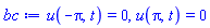u(-Pi, t) = 0, u(Pi, t) = 0