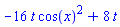 -16*t*cos(x)^2+8*t