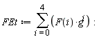 FEt := sum(F(i)*g^i, i = 0 .. 4):