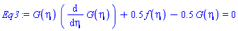 G(eta)*(diff(G(eta), eta))+.5*f(eta)-.5*G(eta) = 0
