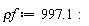 `&rho;f` := 997.1: