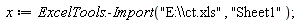x := ExcelTools:-Import("E:\\ct.xls", "Sheet1")