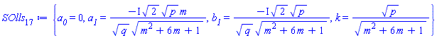 {a__0 = 0, a__1 = -I*2^(1/2)*p^(1/2)*m/(q^(1/2)*(m^2+6*m+1)^(1/2)), b__1 = -I*2^(1/2)*p^(1/2)/(q^(1/2)*(m^2+6*m+1)^(1/2)), k = p^(1/2)/(m^2+6*m+1)^(1/2)}