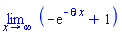 limit(-exp(-theta*x)+1, x = infinity)