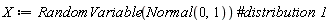 X := RandomVariable(Normal(0, 1))