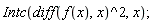 Physics:-Intc(Physics:-`^`(Physics:-diff(f(x), x), 2), x);