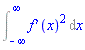 Int((diff(f(x), x))^2, x = -infinity .. infinity)
