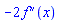 -2*(diff(diff(f(x), x), x))