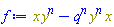 Physics:-`*`(x, Physics:-`^`(y, n))-q^n*Physics:-`*`(Physics:-`^`(y, n), x)