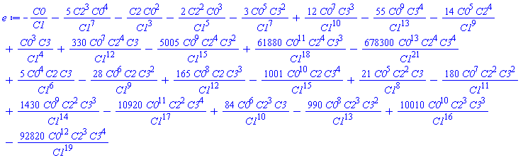 -C0/C1-5*C2^3*C0^4/C1^7-C2*C0^2/C1^3-2*C2^2*C0^3/C1^5-3*C0^5*C3^2/C1^7+12*C0^7*C3^3/C1^10-55*C0^9*C3^4/C1^13-14*C0^5*C2^4/C1^9+C0^3*C3/C1^4+330*C0^7*C2^4*C3/C1^12-5005*C0^9*C2^4*C3^2/C1^15+61880*C0^11*C2^4*C3^3/C1^18-678300*C0^13*C2^4*C3^4/C1^21+5*C0^4*C2*C3/C1^6-28*C0^6*C2*C3^2/C1^9+165*C0^8*C2*C3^3/C1^12-1001*C0^10*C2*C3^4/C1^15+21*C0^5*C2^2*C3/C1^8-180*C0^7*C2^2*C3^2/C1^11+1430*C0^9*C2^2*C3^3/C1^14-10920*C0^11*C2^2*C3^4/C1^17+84*C0^6*C2^3*C3/C1^10-990*C0^8*C2^3*C3^2/C1^13+10010*C0^10*C2^3*C3^3/C1^16-92820*C0^12*C2^3*C3^4/C1^19