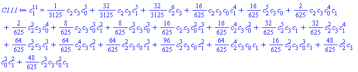 c[1]^11 = (1/3125)*c[2]*c[3]*c[0]^5+(32/3125)*c[2]*c[3]*c[1]^5+(32/3125)*c[2]^6*c[3]+(16/625)*c[2]*c[3]*c[0]*c[1]^4+(16/625)*c[2]^5*c[3]*c[0]+(2/625)*c[2]*c[3]*c[0]^4*c[1]+(2/625)*c[2]^2*c[3]*c[0]^4+(8/625)*c[2]*c[3]*c[0]^3*c[1]^2+(8/625)*c[2]^3*c[3]*c[0]^3+(16/625)*c[2]*c[3]*c[0]^2*c[1]^3+(16/625)*c[2]^4*c[3]*c[0]^2+(32/625)*c[2]^5*c[3]*c[1]+(32/625)*c[2]^2*c[3]*c[1]^4+(64/625)*c[2]^3*c[3]*c[1]^3+(64/625)*c[2]^4*c[3]*c[1]^2+(64/625)*c[2]^2*c[3]*c[0]*c[1]^3+(96/625)*c[2]^3*c[3]*c[0]*c[1]^2+(64/625)*c[2]^4*c[3]*c[0]*c[1]+(16/625)*c[2]^2*c[3]*c[0]^3*c[1]+(48/625)*c[2]^2*c[3]*c[0]^2*c[1]^2+(48/625)*c[2]^3*c[3]*c[0]^2*c[1]
